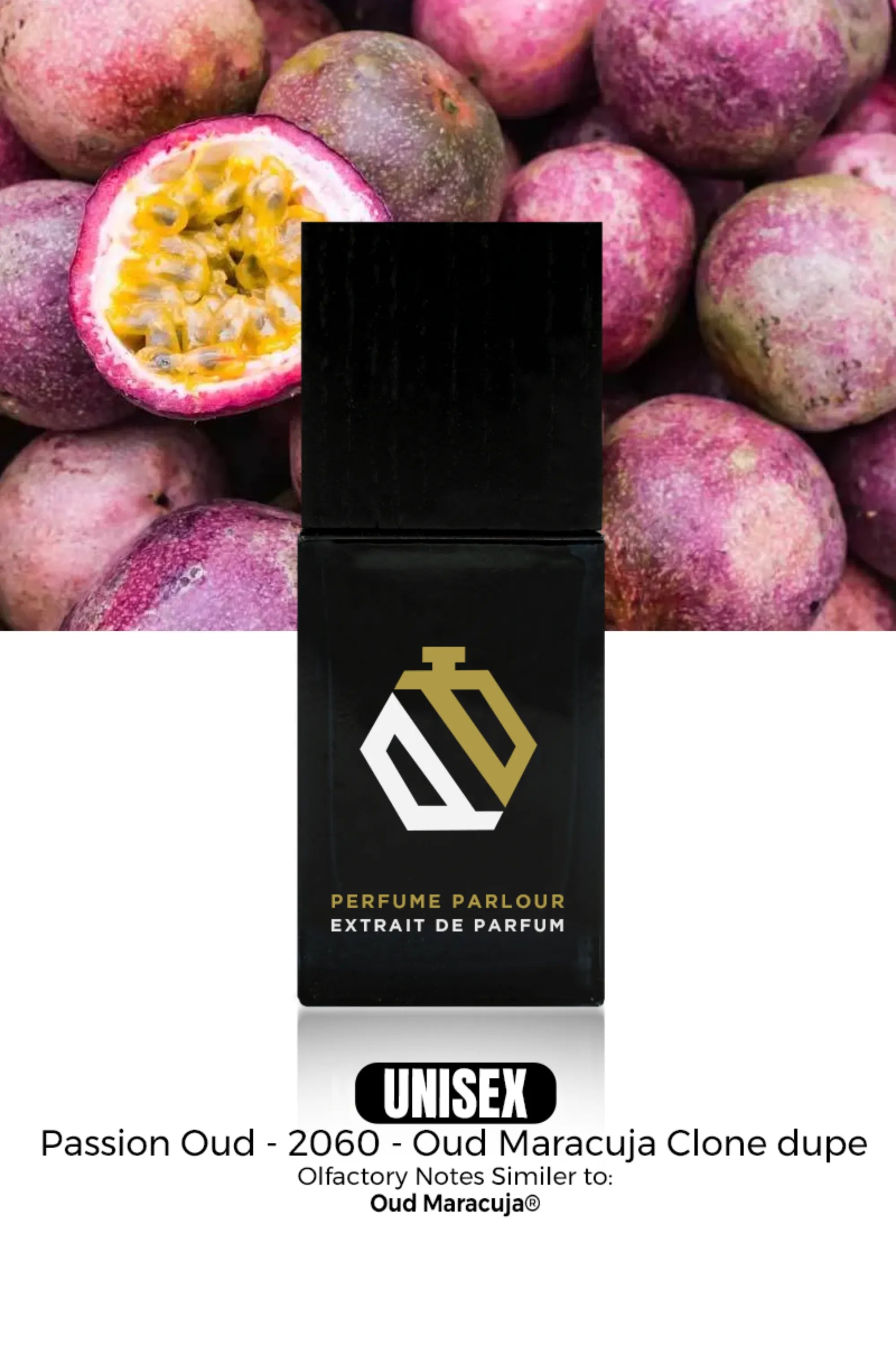 Passion Oud - 2060 | Oud Maracuja® Dupe Clone – Perfume Parlour USA