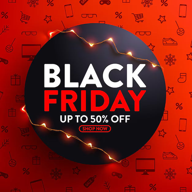 Black Friday Up to 50% Off Biggest Sale